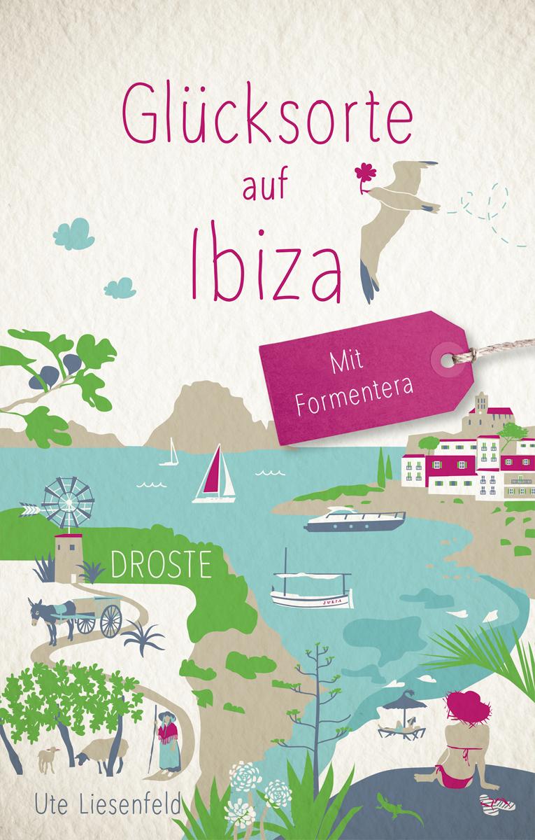 Libro Glücksorte auf Ibiza. Mit Formentera Ute Liesenfeld
