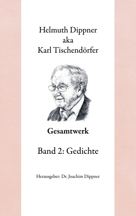 Kniha Gesamtwerk 2 Karl Tischendörfer