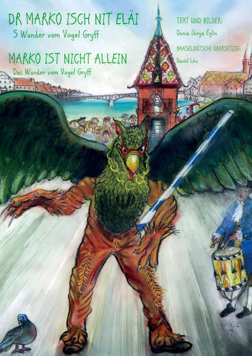 Kniha Dr Marko isch nit eläi / Marko ist nicht allein Dunia Idoya Eglin