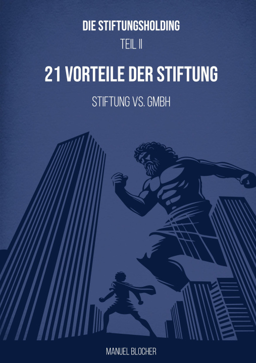 Kniha Die Stiftungsholding Teil II Manuel Blocher