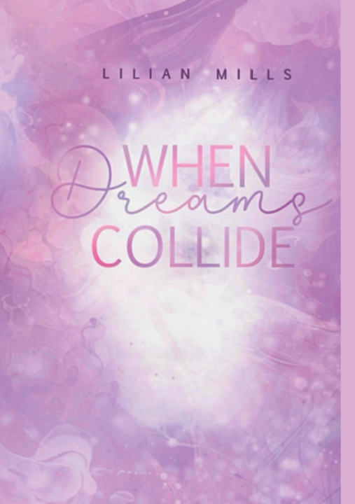 Kniha When dreams collide 