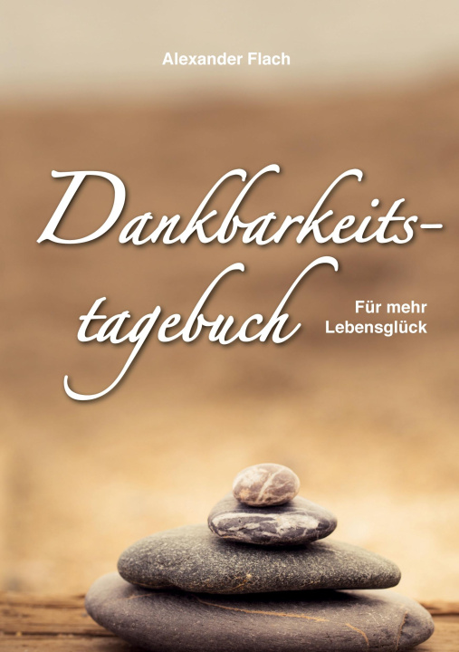 Kniha Dankbarkeitstagebuch 