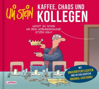 Kniha Uli Stein: Freizeit & Beruf: Kaffee, Chaos und Kollegen Uli Stein