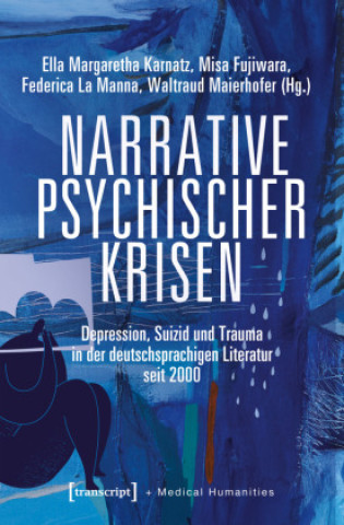 Knjiga Narrative psychischer Krisen Misa Fujiwara