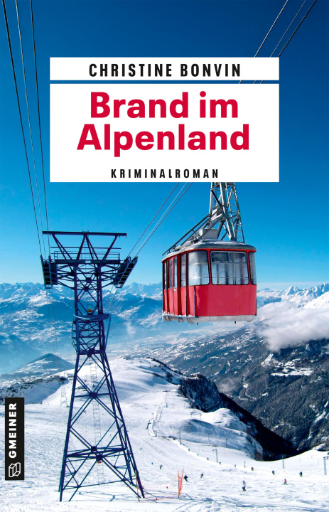 Libro Brand im Alpenland Christine Bonvin