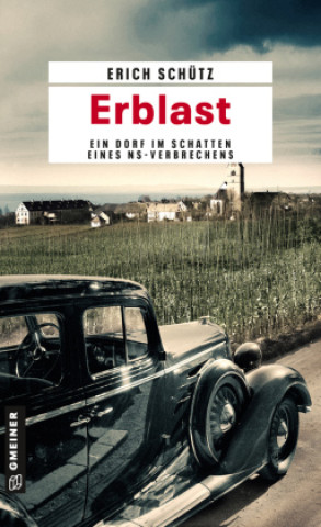Kniha Erblast Erich Schütz