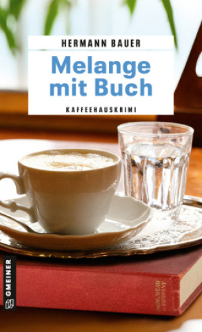 Kniha Melange mit Buch Hermann Bauer