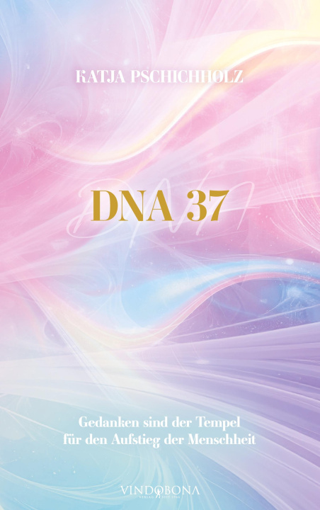 Kniha DNA 37 Katja Pschichholz
