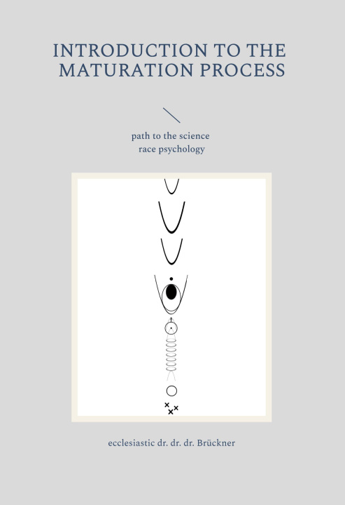 Kniha introduction to the inner maturation process 
