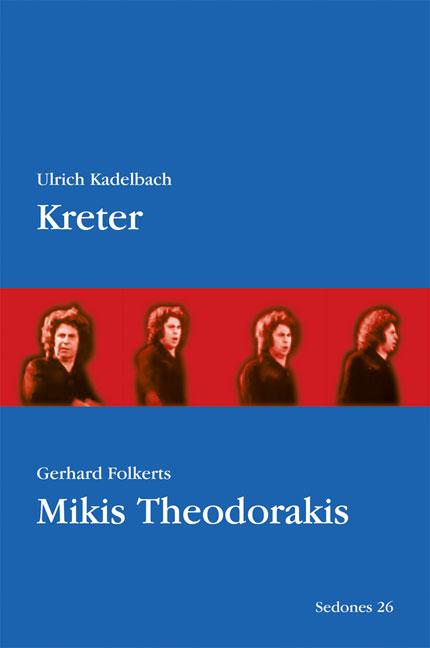 Kniha Kreter, Mikis Theodorakis Gerhard Folkerts
