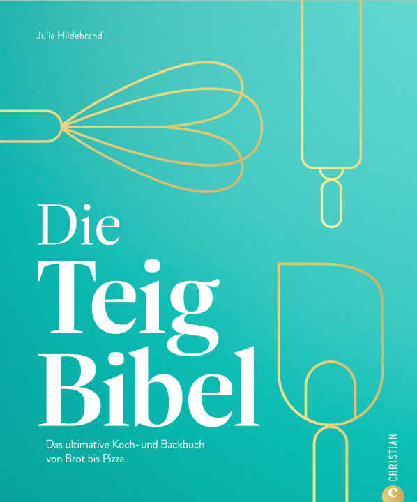 Kniha Die Teig-Bibel Julia Ruby Hildebrand