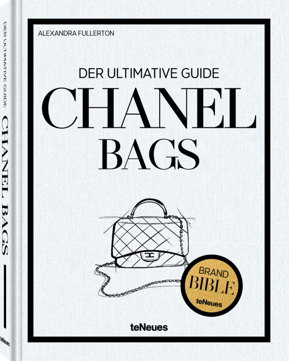 Kniha Chanel Bags: Der ultimative Guide Alexandra Fullerton