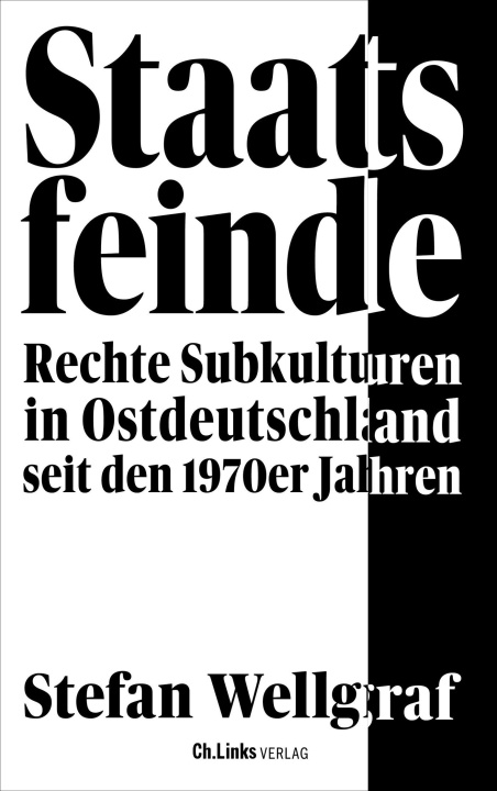 Kniha Staatsfeinde Stefan Wellgraf