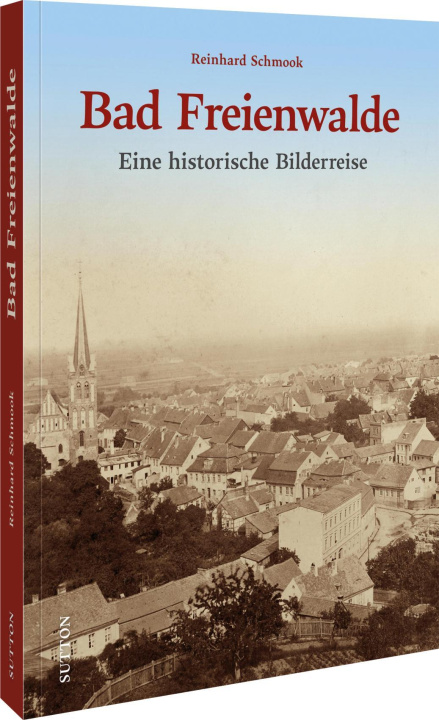 Kniha Bad Freienwalde Reinhard Schmook