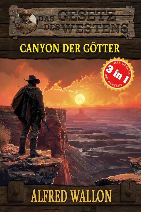 Kniha 3 Western in 1: Canyon der Götter EK-2 Militär