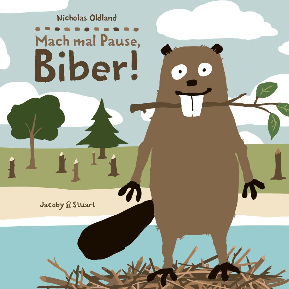 Kniha Drei Freunde: Mach mal Pause, Biber! Nicola T Stuart