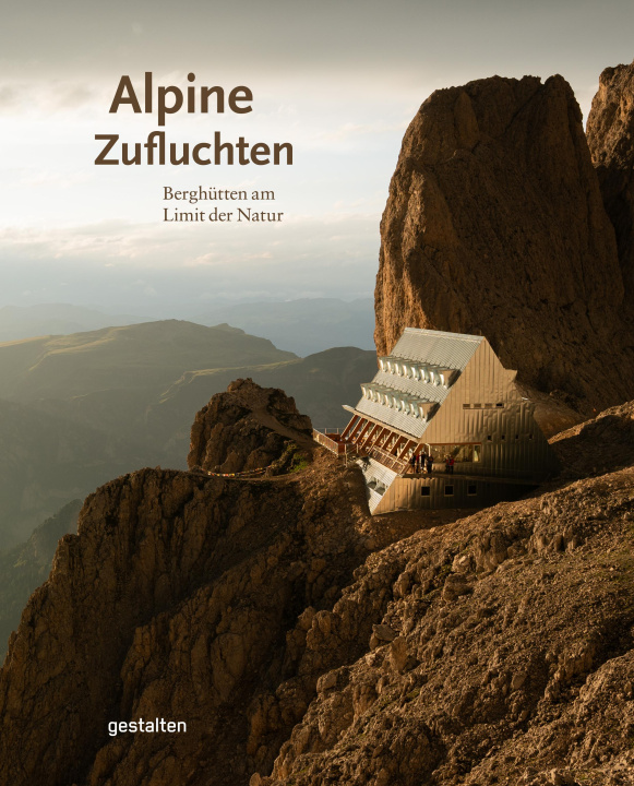 Boek Alpine Zufluchten François-Luc Giraldeau