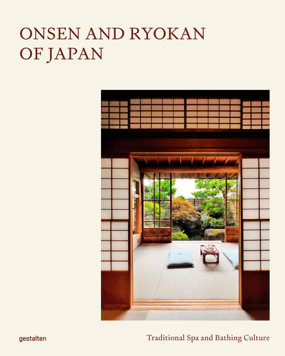 Kniha Onsen and Ryokan of Japan François-Luc Giraldeau