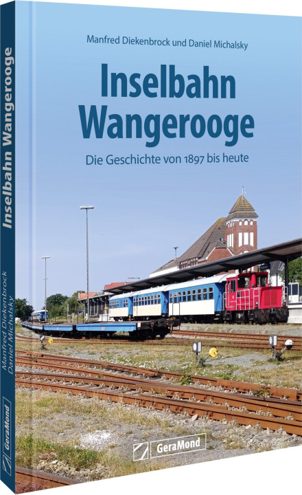 Kniha Inselbahn Wangerooge Manfred Diekenbrock