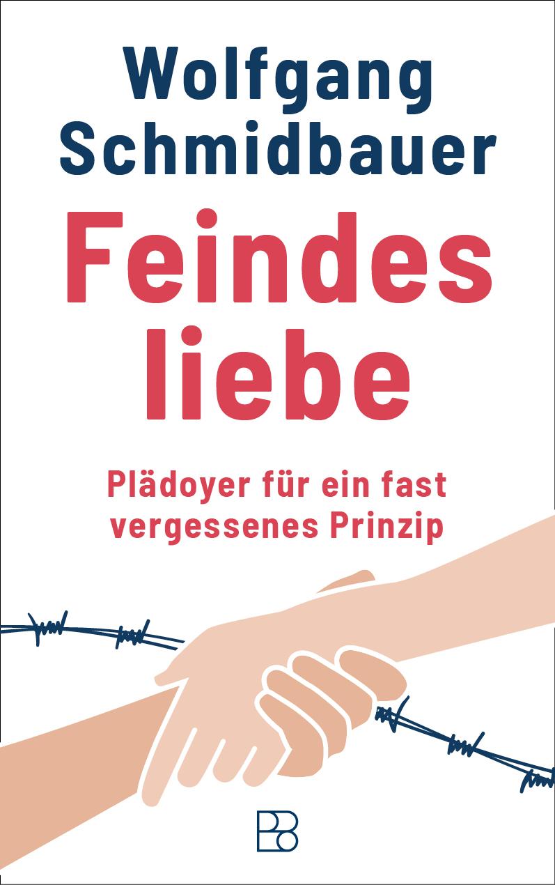 Kniha Feindesliebe Wolfgang Schmidbauer