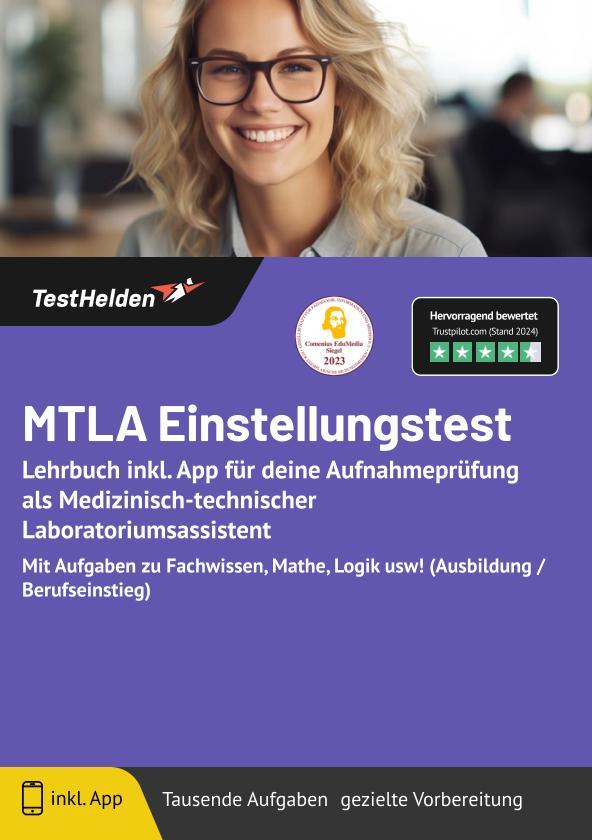Kniha MTLA Einstellungstest: Lehrbuch inkl. App für deine Aufnahmeprüfung als Medizinisch-technischer Laboratoriumsassistent Mit Aufgaben zu Fachwissen, Mat Tom Wenk