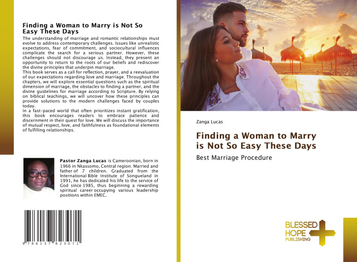 Knjiga Finding a Woman to Marry is Not So Easy These Days Zanga Lucas