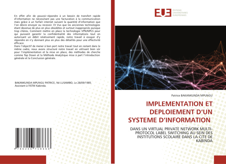 Kniha IMPLEMENTATION ET DEPLOIEMENT D'UN SYSTEME D'INFORMATION Patrice BAKANKUNDA MPUNGU