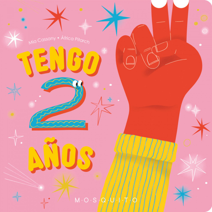 Knjiga Tengo 2 a?os Mia Cassany