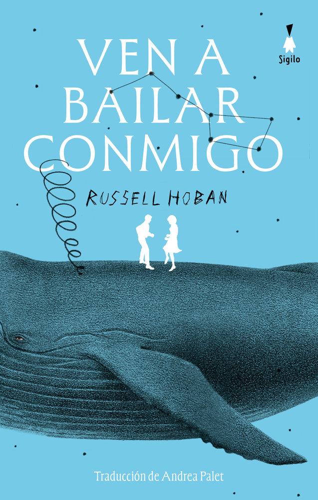 Kniha Ven a bailar conmigo Russell Hoban