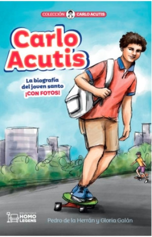 Libro Carlo Acutis Pedro de la Herrán Luzárraga