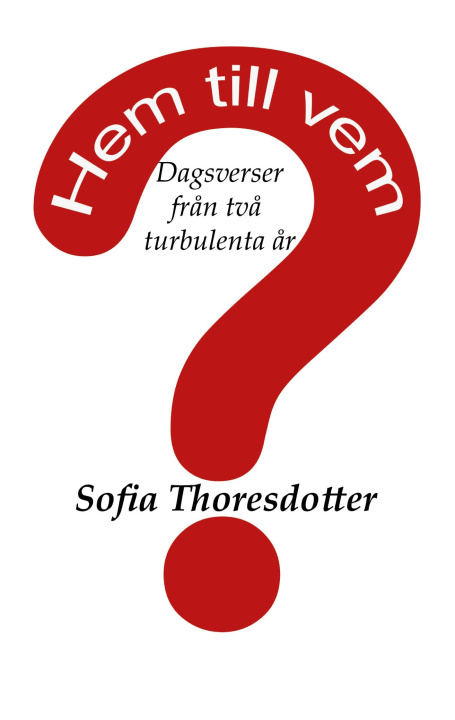 Kniha Hem till vem? 