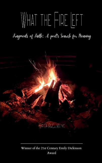 Knjiga What the Fire Left Erica R.C. Kline