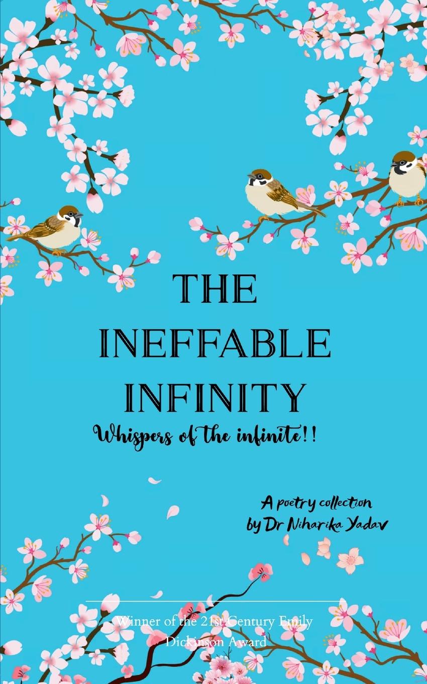 Kniha The Ineffable Infinity Dr Niharika Yadav