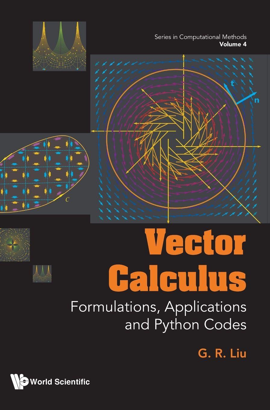 Kniha Vector Calculus: Formulations, Applications and Python Codes LIU G R
