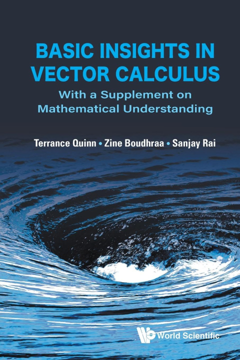 Knjiga Basic Insights in Vector Calculus: With a Supplement on Mathematical Understanding Zine Boudhraa