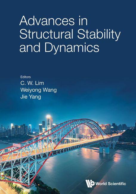 Kniha Advances in Structural Stability and Dynamics Weiyong Wang