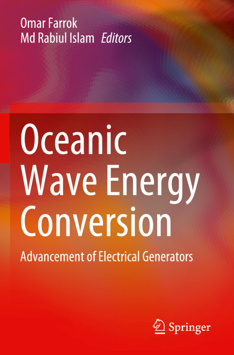 Knjiga Oceanic Wave Energy Conversion Omar Farrok