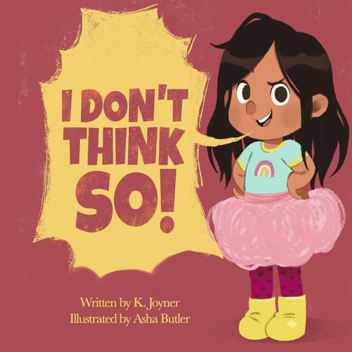 Книга I Don't Think So! Asha Butler