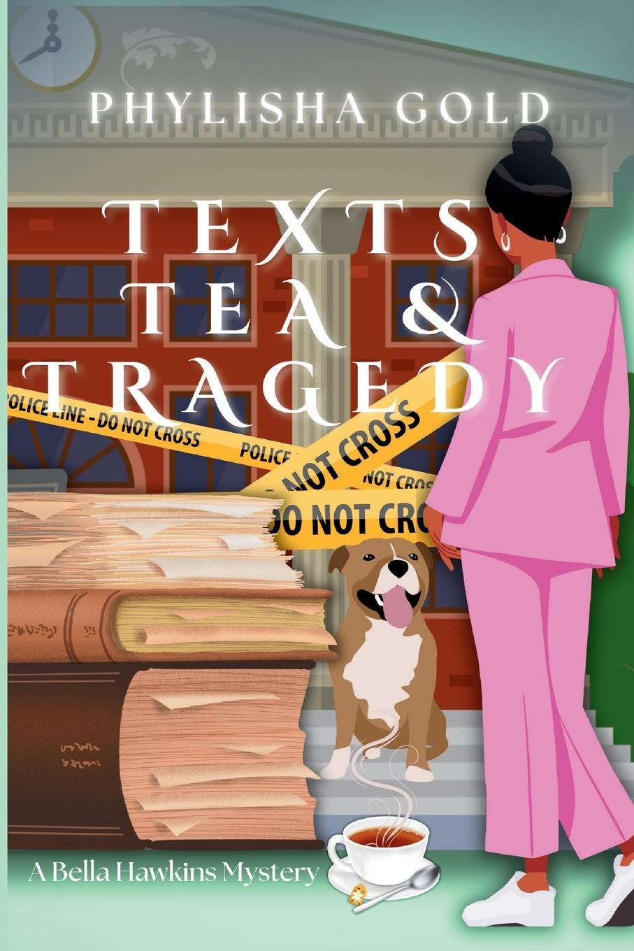 Kniha Texts, Tea & Tragedy 