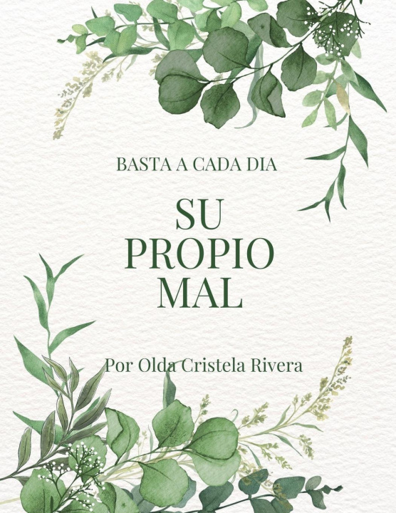 Βιβλίο basta a cada dia su propio mal 