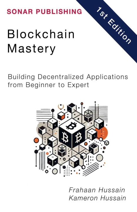 Kniha Blockchain Mastery Frahaan Hussain