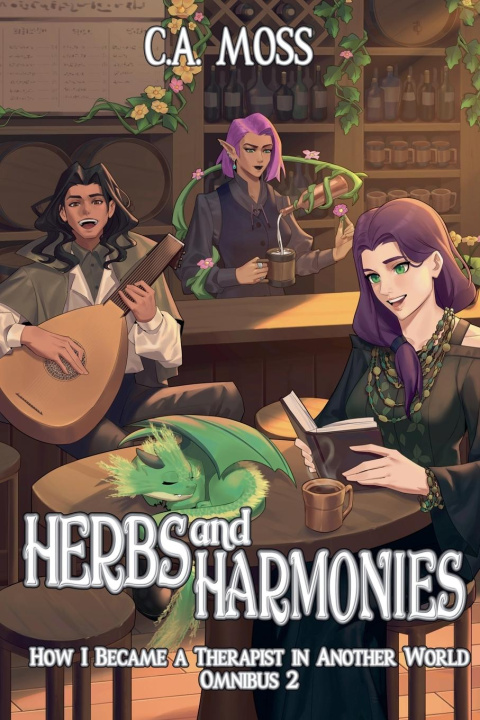 Kniha Herbs and Harmonies C.A. Moss