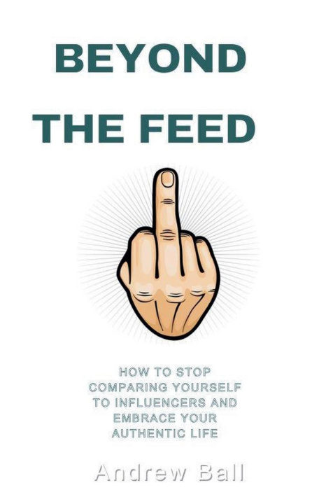 Kniha Beyond the Feed 