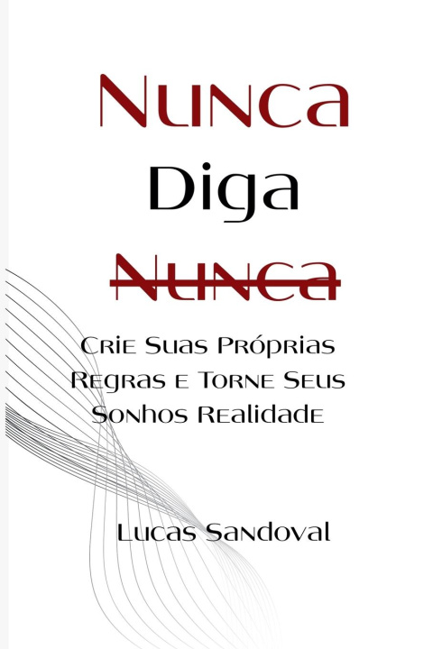 Kniha Nunca Diga Nunca 