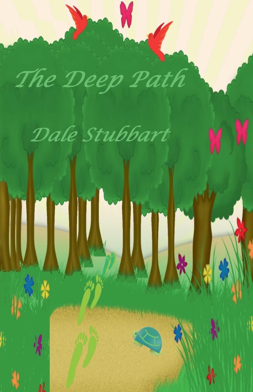 Kniha The Deep Path Dale Stubbart