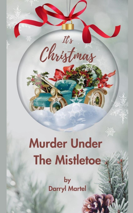 Kniha Murder Under The Mistletoe Darryl Martel