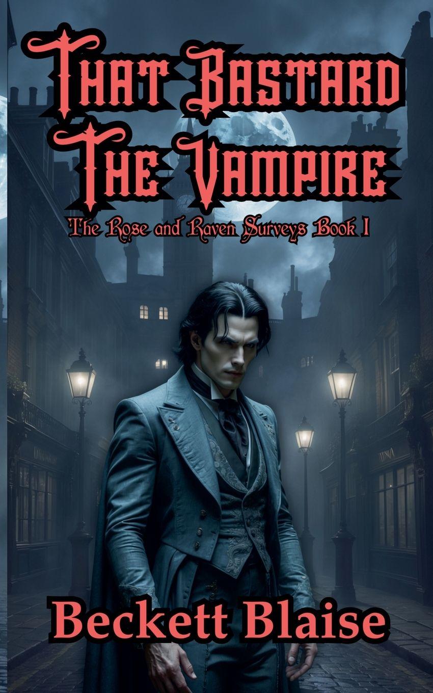 Kniha That Bastard the Vampire 