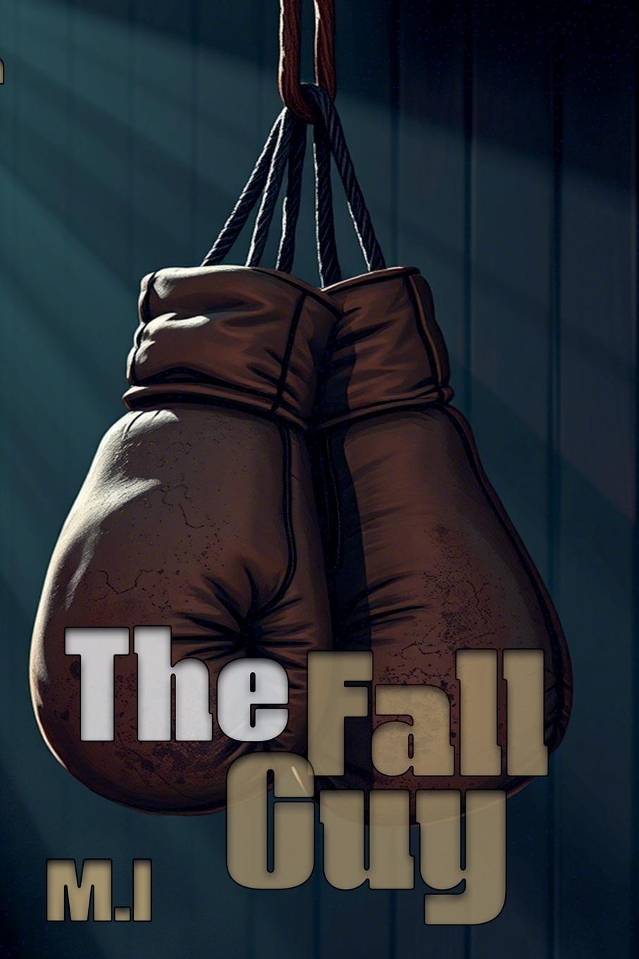 Kniha The Fall Guy 