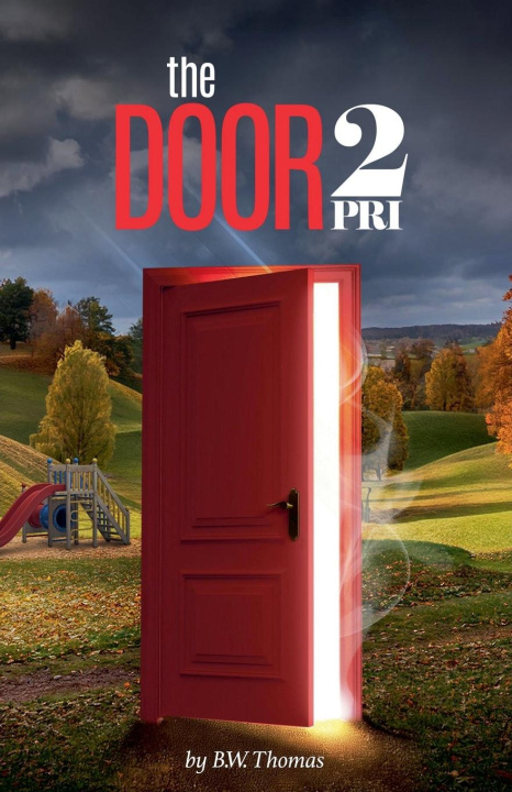 Kniha The Door 2 B.W. Thomas