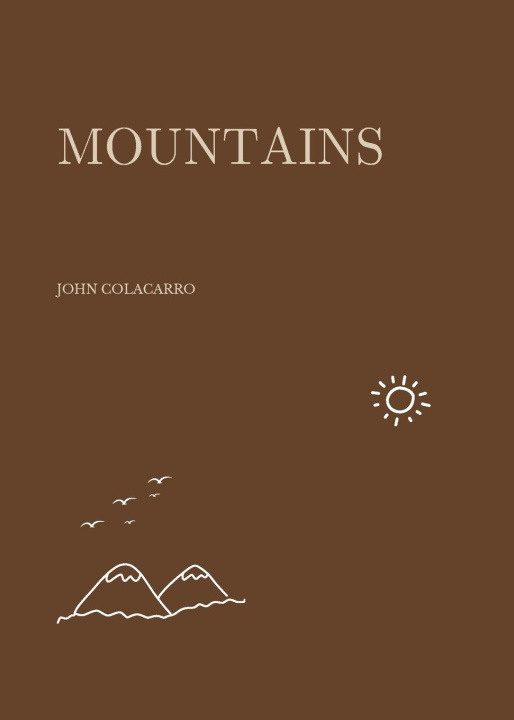 Kniha mountains John Colacarro